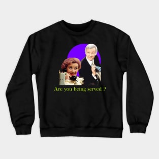 are you being served comedy Crewneck Sweatshirt